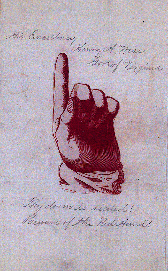 Red Hand to Governor Henry A. Wise