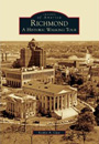 Richmond: A Historic Walking Tour