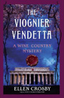 The Viognier Vendetta