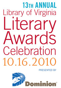 13th ANNUAL Library of Virginia Literary Awards Celebration 10.16.2010
