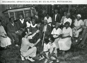Recording Spirituals Sung by Ex-Slaves, Petersburg
