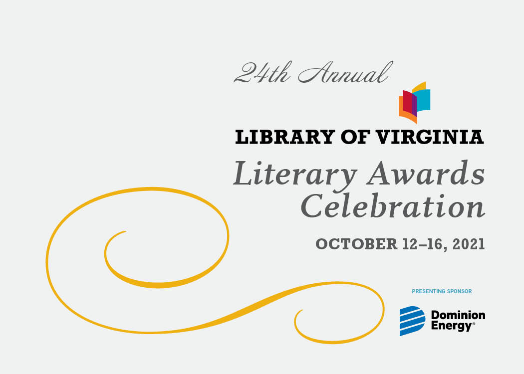 24th Annual Virginia Literary Awards Celebration October 12-16, 2021