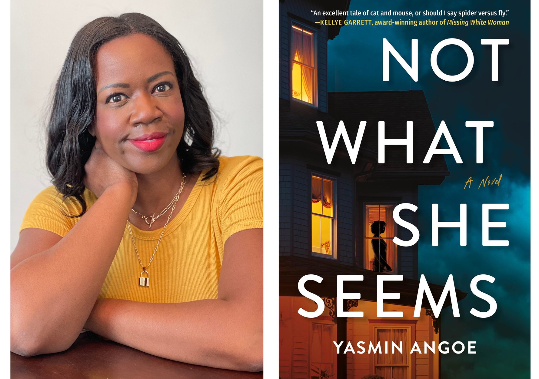 Yasmin Angoe, author, sits casually at a wooden table. The cover of "Not What She Seems" is a mysterious night scene with a woman's silhouette inside a house. 