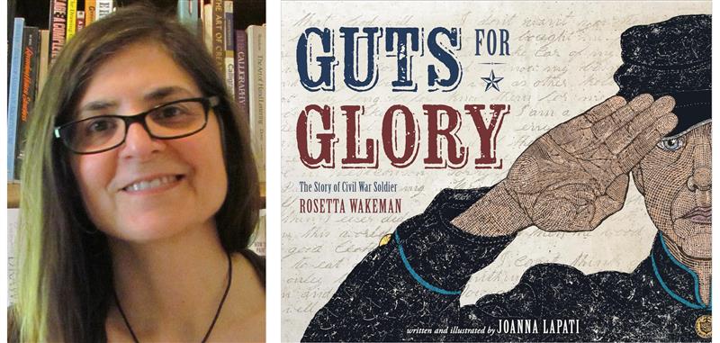Joanna Lapati, author, poses in front of bookshelves. The cover of "Guts for Glory: The Story of Civil War Soldier Rosetta Wakeman" shows a saluting soldier in front of a faded handwritten letter.